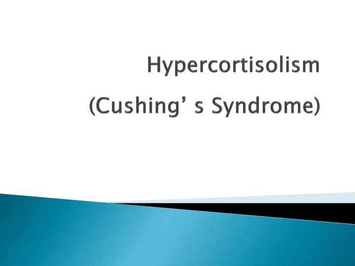 hypercortisolism cushing s syndrome