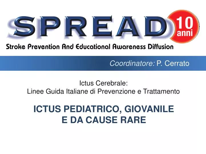 ictus pediatrico giovanile e da cause rare