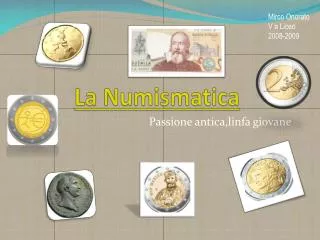 la numismatica