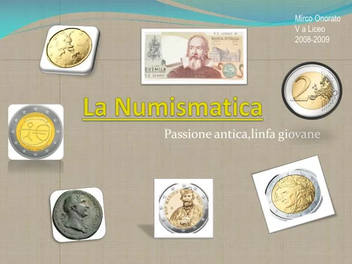 la numismatica