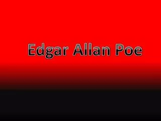 Edgar Allan Poe