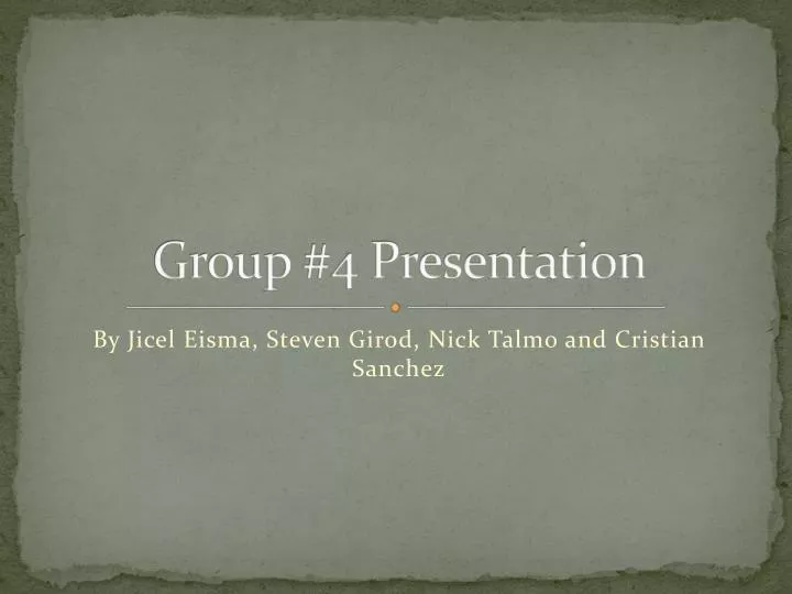 group 4 presentation