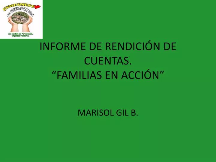 informe de rendici n de cuentas familias en acci n