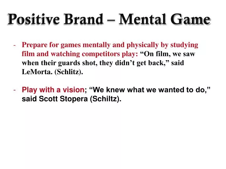 positive brand mental game