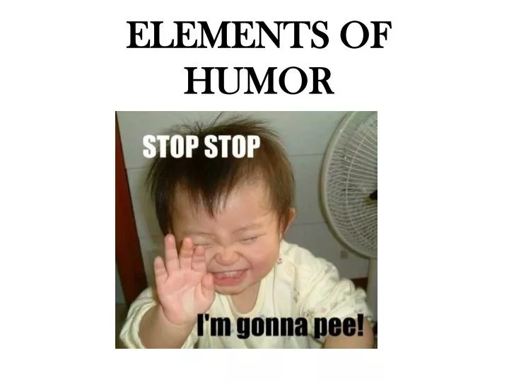 elements of humor