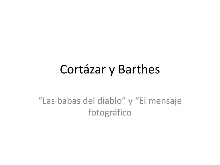 cort zar y barthes