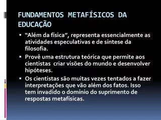 fundamentos metaf sicos da educa o