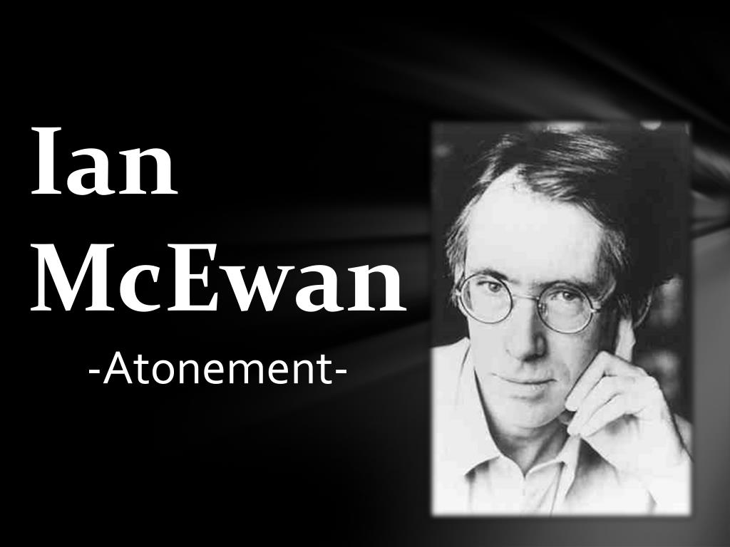 PPT - Ian McEwan PowerPoint Presentation, free download - ID:2044941