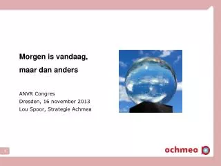 morgen is vandaag maar dan anders