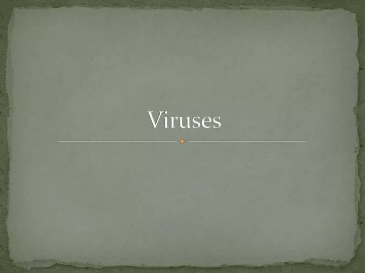 viruses