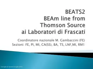 BEATS2 BEAm line from Thomson Source ai Laboratori di F rascati
