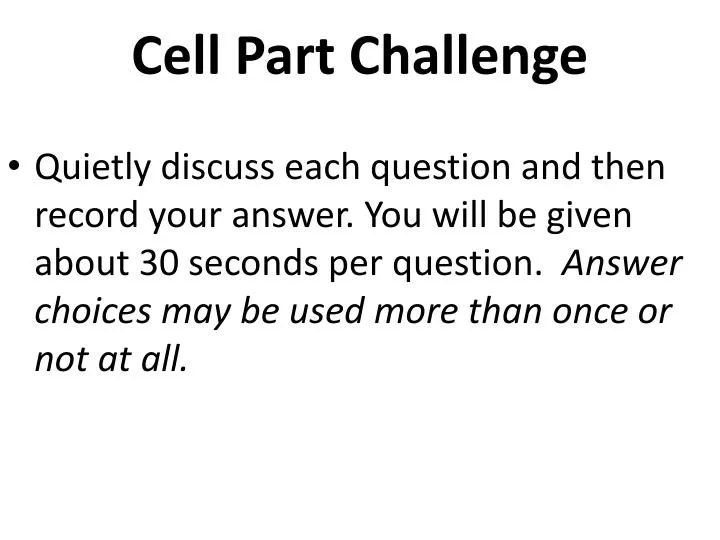 cell part challenge