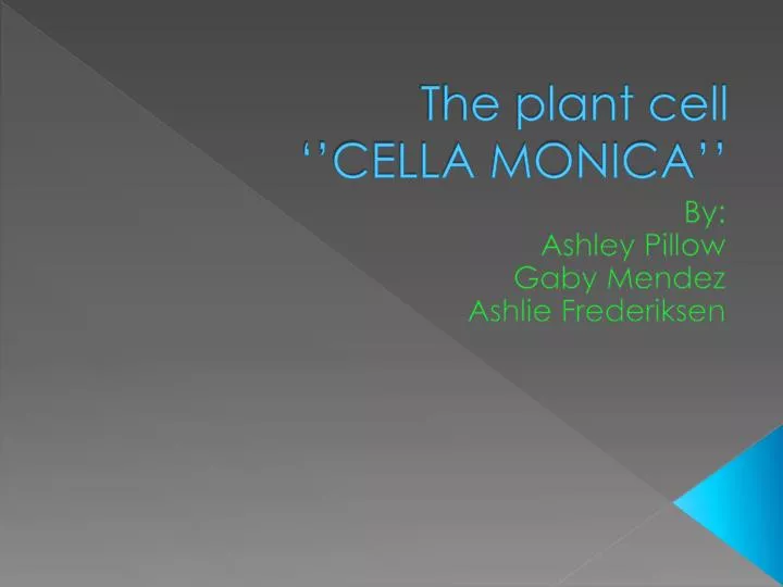 the plant cell cella monica