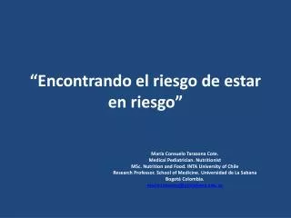 encontrando el riesgo de estar en riesgo