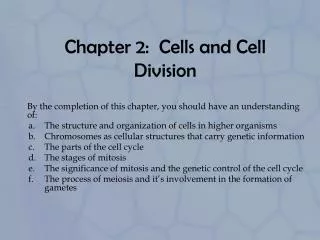 Chapter 2: Cells and Cell Division