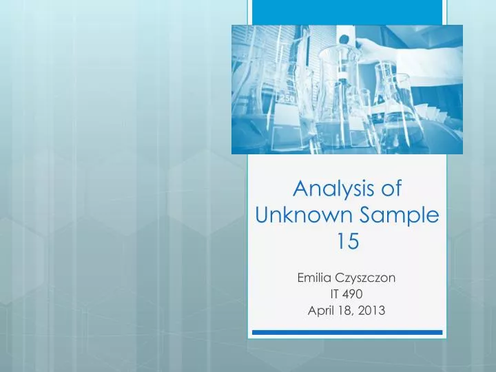analysis of unknown sample 15