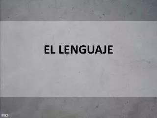 el lenguaje