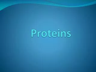proteins