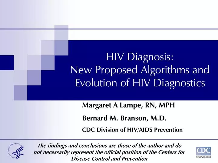 hiv diagnosis new proposed algorithms and evolution of hiv diagnostics