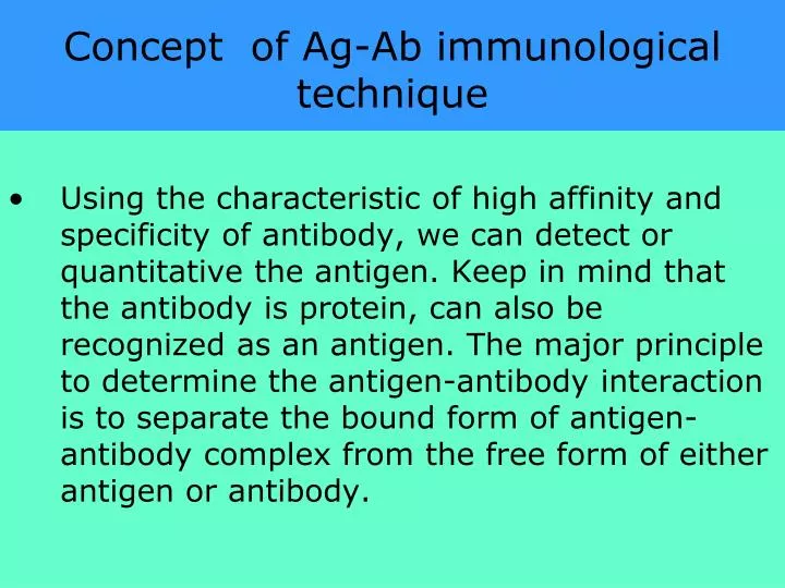 concept of ag ab immunological technique