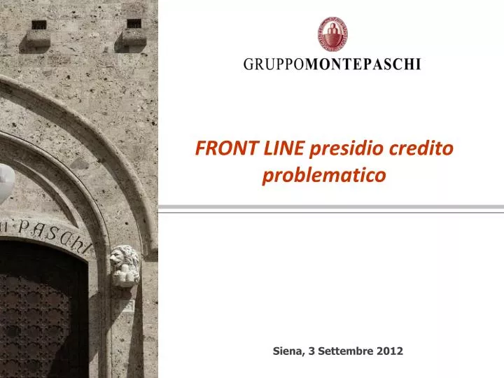 front line presidio credito problematico