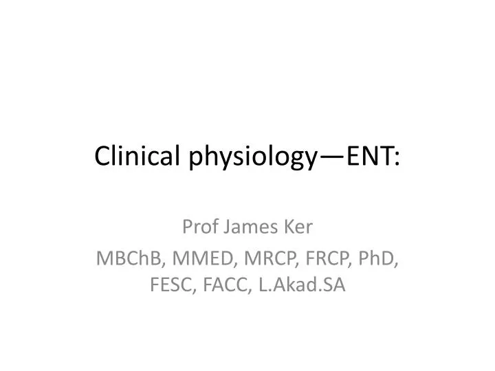 clinical physiology ent