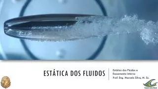 est tica dos fluidos