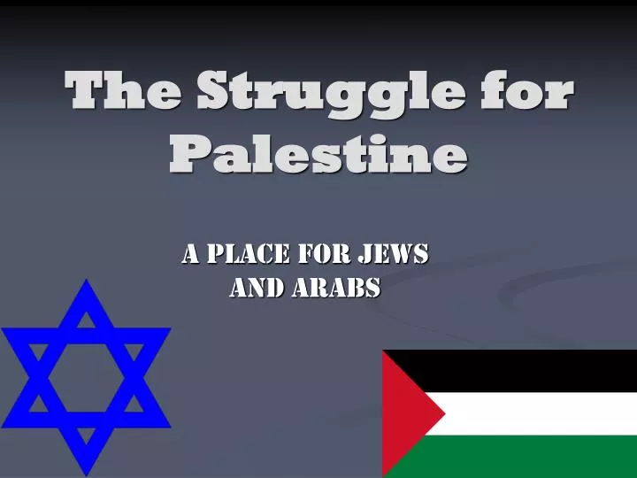 the struggle for palestine
