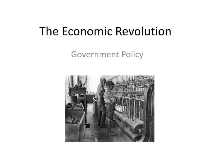 the economic revolution