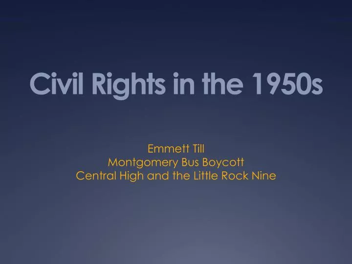 civil rights in the 1950s