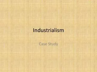 Industrialism