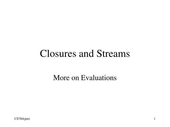 closures and streams