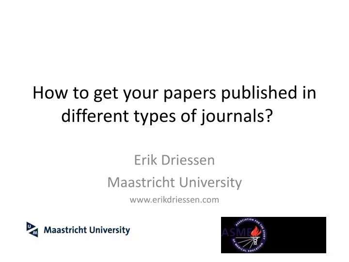 how to get your papers published in different types of journals