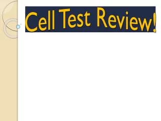 Cell Test Review!