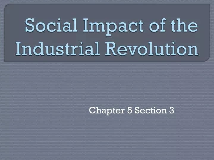 social impact of the industrial revolution