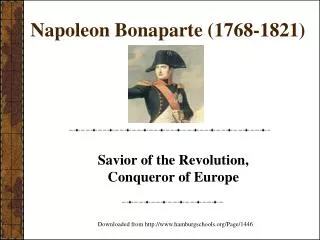 Napoleon Bonaparte (1768-1821)