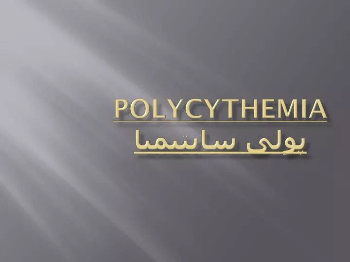 polycythemia