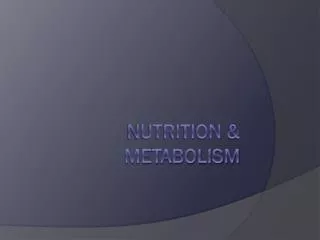 Nutrition &amp; Metabolism