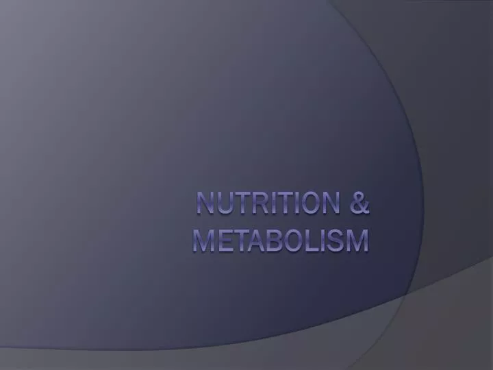 nutrition metabolism