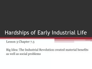 Hardships of Early Industrial Life