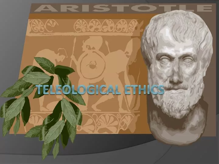 teleological ethics