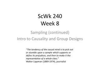 ScWk 240 Week 8