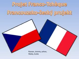 Projet Franco-Tchèque