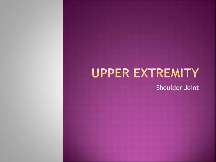upper extremity
