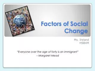 Factors of Social Change