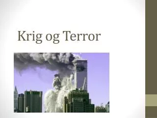 Krig og Terror