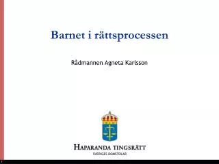 barnet i r ttsprocessen