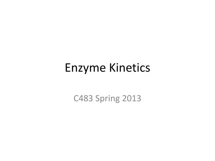 enzyme kinetics