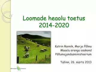 loomade heaolu toetus 2014 2020