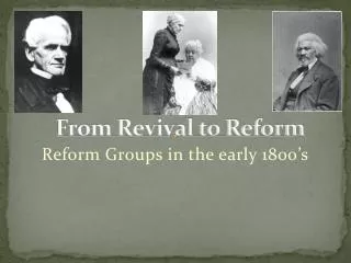 From Revival to Reform